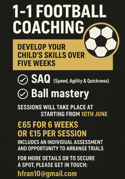 Promotional poster for 1-1 football coaching, highlighting skill development, pricing, and contact details, starting June 10.